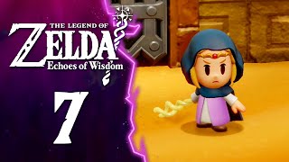 SACRARIO GERUDO  The Legend of Zelda Echoes of Wisdom ITA  Parte 7 [upl. by Meingolda218]