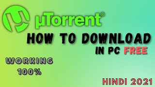 How to Download and Install uTorrent in Windows 10  download uTorrent 2021  In HIndi [upl. by Asabi]