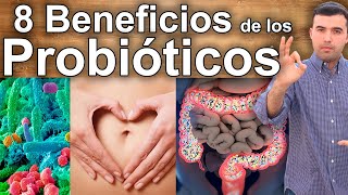 8 Beneficios de los Probióticos  Cándida Gastritis Hinchazón Hígado y Mucho Más [upl. by Irrab]