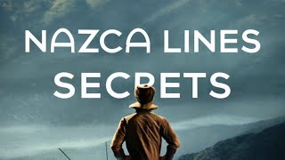 Uncovering the Secrets of the Nazca Lines  Mr Explorer [upl. by Nyrual]