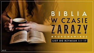 Biblia w czasie zarazy 117 List do Rzymian 1117 [upl. by Hughmanick]