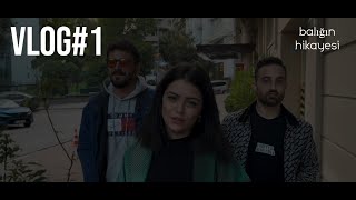 VLOG1 Balığın Hikayesi [upl. by Malvina529]