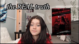 the REAL truth behind the movie megan is missing why u should not watch it [upl. by Dahlstrom]