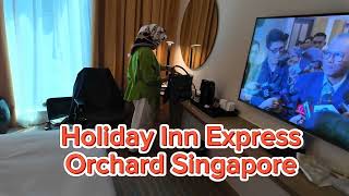 Holiday Inn Express Hotel Orchard Singapore [upl. by Noslien]