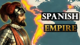 How The Spanish Empire Became The Worlds First Superpower [upl. by Imak831]