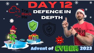 TryHackMe Advent Of Cyber 2023  Day 12  Defence In Depth Walkthrough [upl. by Innad]