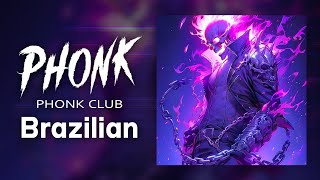 PHONK BRAZILIAN 2024 ※ BRAZILIAN SONGS  FUNK MIX 2024 ※ AGGRESSIVE PHONK [upl. by Iturhs910]