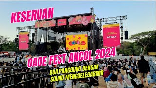 Oaoe festival ancol 2024 hari ke 2perfom adella soundnya mantab full JBL [upl. by Korfonta]