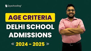 Age criteria for Delhi School Admissions 202425  Nursery  Kg  Class 1  Apply Now [upl. by Anaiad]