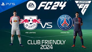 FC 24 RB Leipzig vs PSG  Club Friendly 2024  PS5 [upl. by Gordy]