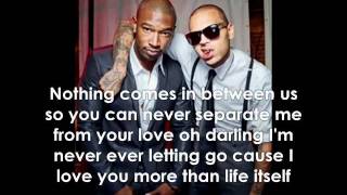 Chris Brown ft Kevin McCall  Life Itself WLyrics [upl. by Ailalue]