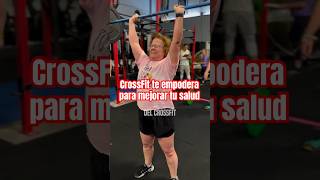 CrossFit te empodera para mejorar tu salud deporte motivation CrossFit salud [upl. by Nosdivad]