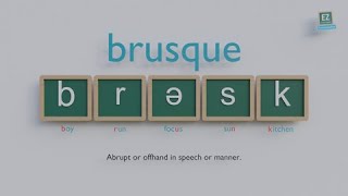 How to pronounce brusque [upl. by Avril365]