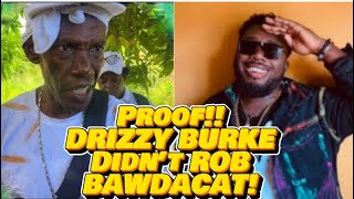 Exposed Drizzy Burke took the money that he worked for Bawdacat was not happy [upl. by Leahcimsemaj]