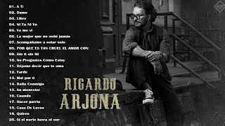 Ricardo Arjona Sus Mas Hermosa Canciones  top20 Grandes Exitos [upl. by Nneb]