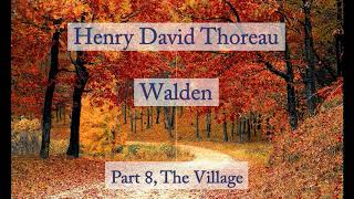 Henry David Thoreau Walden  The Village Audiobook [upl. by Scot]