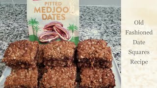 Easy Old Fashioned DATE SQUARES Recipe NATURES CANDY [upl. by Larimore469]