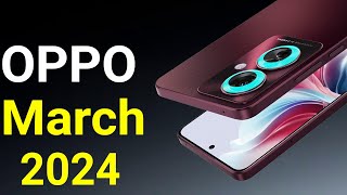 OPPO Top 5 UpComing Phones March 2024  Price amp Launch Date in india [upl. by Yramliw]