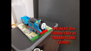 Episode 001 THOMAS the TRAIN Fails at TRAMPOLINE 2008 [upl. by Ammon]