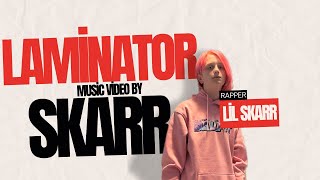 Lil skarr  LAMINATOR official music video [upl. by Adnirim897]