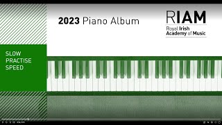 Grade 3 Vivace in A Slow Version RIAM Piano Album 2023 [upl. by Ute173]