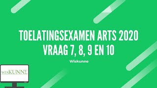 Toelatingsexamen arts 2020 vraag 7 8 9 en 10 [upl. by Lilhak90]