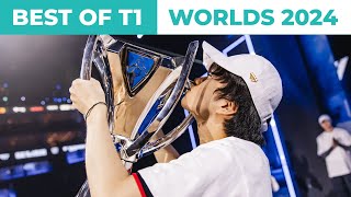 Best of T1  Worlds 2024 [upl. by Previdi196]