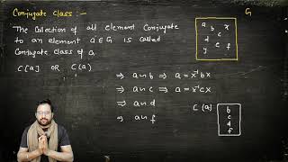 Conjugate Class  Class of conjugacy Abstract Algebra [upl. by Egiaf]