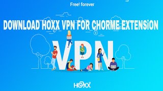 How to Create Hoxx VPN Account and add Crome Extension [upl. by Wimsatt]