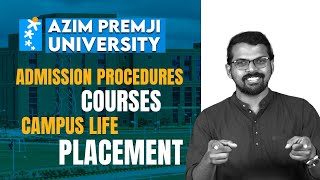 Azim Premji University  Admission Process  Placement  Campus  PEPP [upl. by Otrevlig]