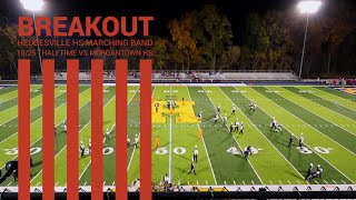 Breakout Full HHS Halftime Performance vs Morgantown HS [upl. by Laehcim]