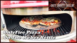 OnlyFire Pizza Oven Kit  Weber Kettle  How to Make the Best Pizza On Your Weber Kettle [upl. by Hiram475]