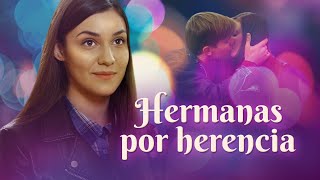 AVANCE Hermanas por herencia [upl. by Leo]