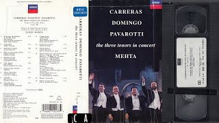 Carreras Domingo Pavarotti The Three Tenors in Concert 1990 VHS 60fps [upl. by Latona692]