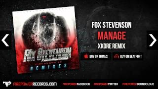 Fox Stevenson  Manage xkore remix Firepower Records  DnB [upl. by Reivilo]