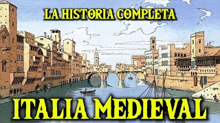 Historia de ITALIA MEDIEVAL completa 🏰 de Odoacro al Renacimiento Documental resumen historia [upl. by Weingarten501]