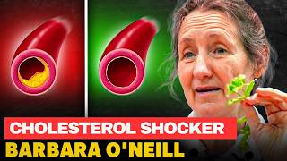 SHOCKING Cholesterol Discovery Barbara ONeill Reveals the Untold Health Truth [upl. by Cade]