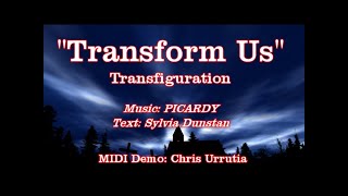 Transform Us Tune PICARDY  Sylvia Dunstan [upl. by Antonina]