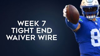 Tight Ends To Add Waiver Wire Week 7 Fantasy Football 2024 [upl. by Burkle]