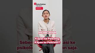 Kapan ke Psikolog Kapan ke Psikiater [upl. by Ahsiemac]