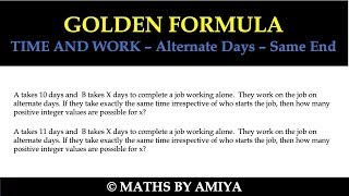 Golden Formula  Time and Work  Alternate Days Work  Same Day End [upl. by Savitt862]