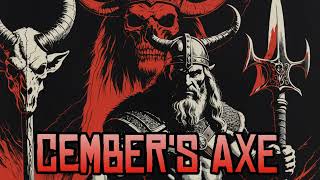 Cembers Axe Viking Rock Song [upl. by Nyrrat]