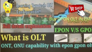 Epon Vs Gpon OLT Configuration of Syrotech OLT [upl. by Nnylodnewg]