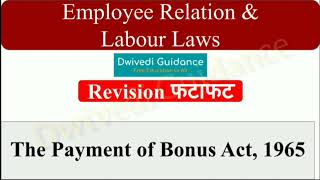 The Payment of Bonus Act 1965 Bonus Payment of Bonus Employee Relations and Labour Laws mba bba [upl. by Hueston]