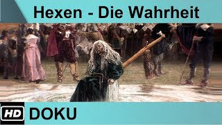 HD Doku  Hexen  Magie Mythen amp Wahrheit  Hexensabbat  Scheiterhaufen  Walpurgisnacht  3 Teile [upl. by Mittel670]