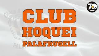 Club Hoquei Palafrugell Himne 70 Aniversari [upl. by Ylrak]