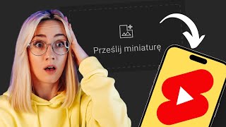 Super TRICK jak dodać MINIATURKĘ do SHORTS 🤩  Dedykowana Miniaturka do YouTube Shorts 👌 [upl. by Ylremik667]