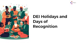 DEI Holidays and Days of Recognition 1110 [upl. by Silvers]