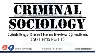 CRIMINAL SOCIOLOGYCRIMINOLOGY SELFREVIEWSAMPLE QampA MOCK BOARD [upl. by Giulia]