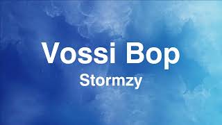 Lyrics Vossi Bop  Stormzy [upl. by Carman]